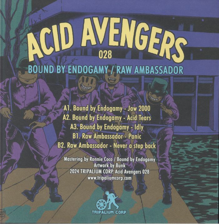 BOUND BY ENDOGAMY/RAW AMBASSADOR - Acid Avengers 028