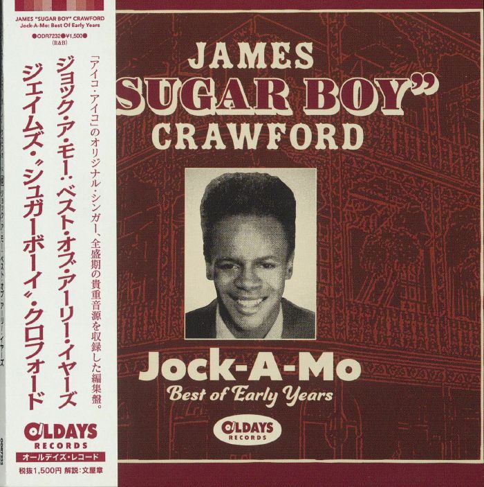 CRAWFORD, James Sugar Boy - Jock A Mo: Best Of Early Years
