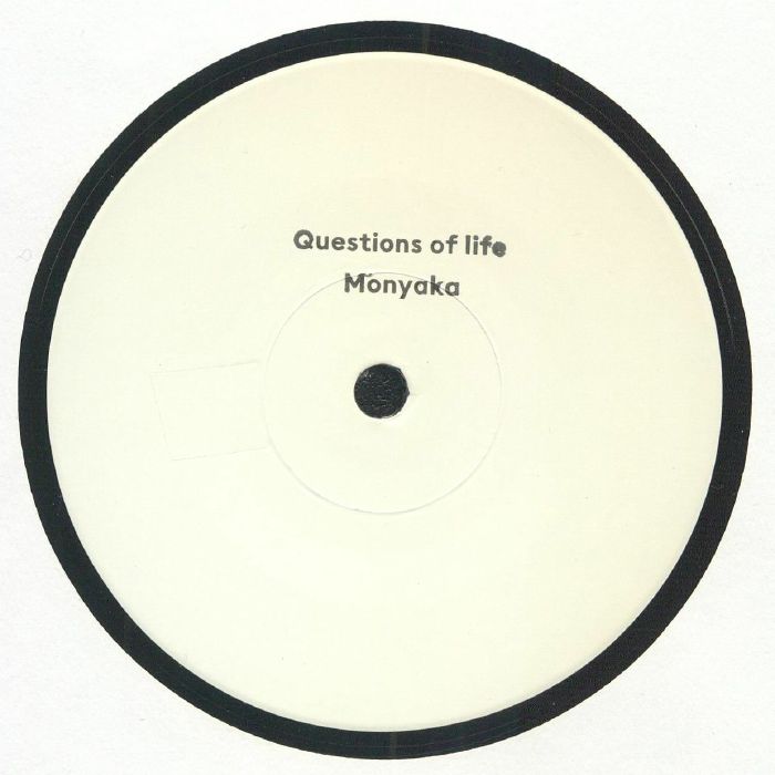MONYAKA - Questions Of Life