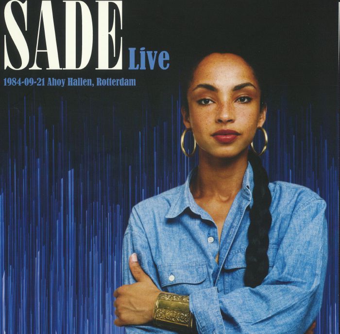 SADE - Live 1984/09/21 Ahoy Hallen Rotterdam Vinyl at Juno Records.