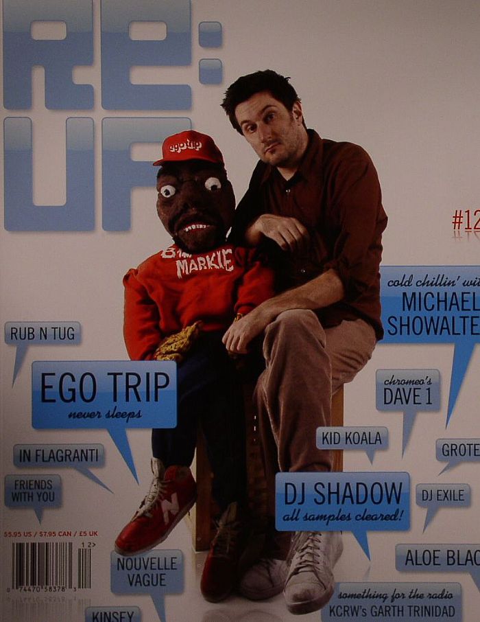 RE:UP MAGAZINE - RE:UP Magazine Issue 12 (feat Ego Trip, DJ Shdaow, Michael Showalter, In Flagranti & more)