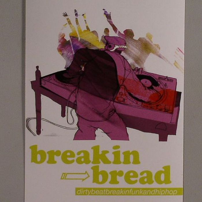 BREAKIN' BREAD - Dirtybeatbreakinfunkandhiphop Mixing (sticker) (free with any order)