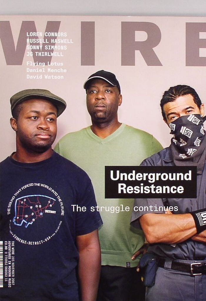 WIRE MAGAZINE - Wire Magazine November 2007 Issue 185 (feat Underground Resistance)