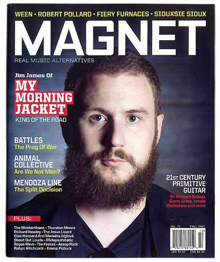 MAGNET - Magnet Magazine Issue #77 Fall 2007 (incl Jim James, Battles, Animal Collective, Mendoza Line)