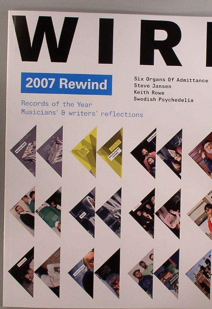 WIRE MAGAZINE - Wire Magazine January 2008 Issue 189 (2007 Rewind, Records Of The Year, Musicians & Writers Reflections + Six Organs Of Admittance, Steve Jansen, Keith Rowe, Swedish Psychedelia + more...)