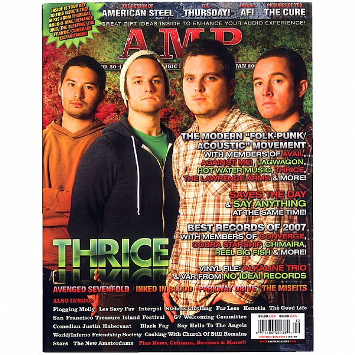 AMP MAGAZINE - Amp Magazine Issue #31 Dec 2007 - Jan 2008 (feat Thrice, American Steel, Thursday, AFI, Say Anything, Best Of 2007, Inked In Blood, Avenged Sevenfold, The Cure)