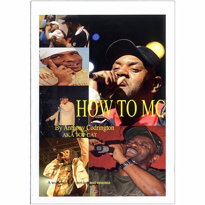 CODRINGTON, Anthony aka TOP CAT - How To MC - A Work Book For Novices & Veterans