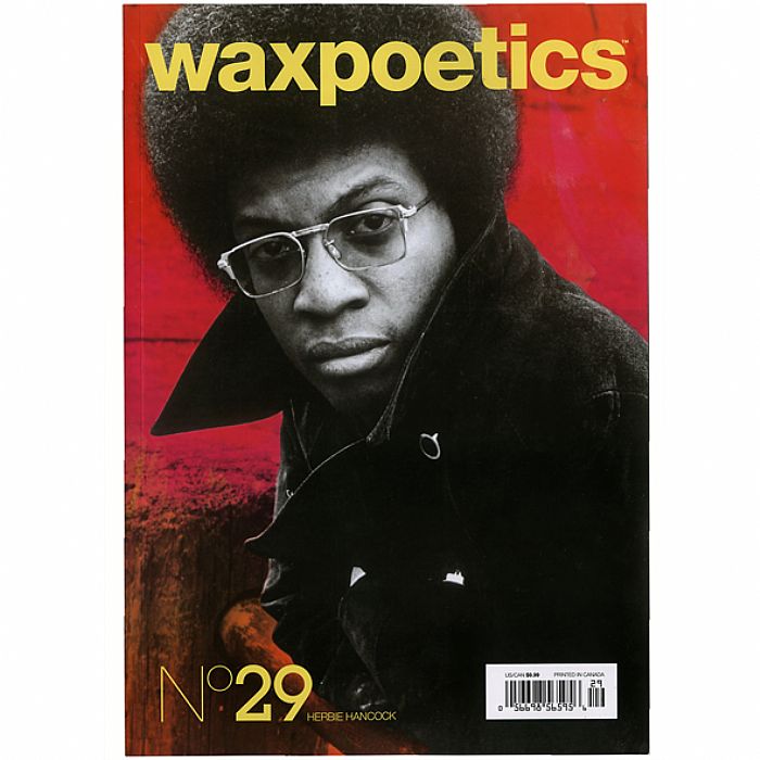 WAX POETICS - Wax Poetics Magazine Issue 29: June 2008 (feat Herbie Hancock, Madlib, Pete Rock, Lalo Schifrin, Spoonie Gee, Jack Splash)