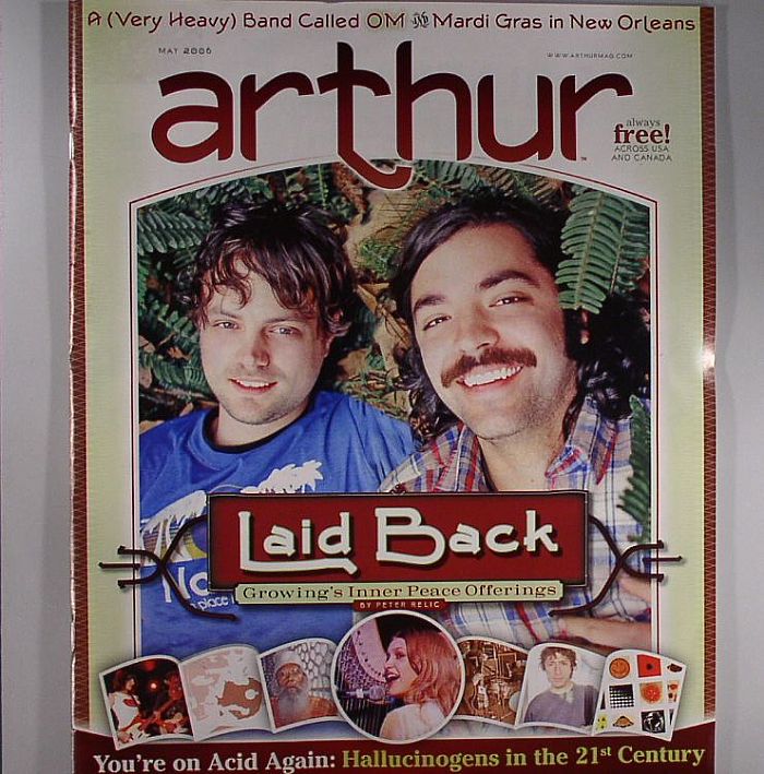 ARTHUR - Arthur Magazine Issue #22: May 2006 (feat OM, Mardi Gras In New Orleans, Laid Back, Hallucinogens In The 21st Century) (free with any order; normal magazine postage rate applies)