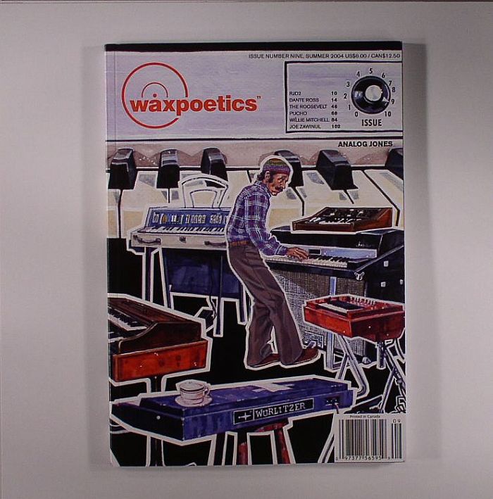 Wax Poetics Magazine Issue 9 Summer 2004 (feat Zoe Zawinul, Willie