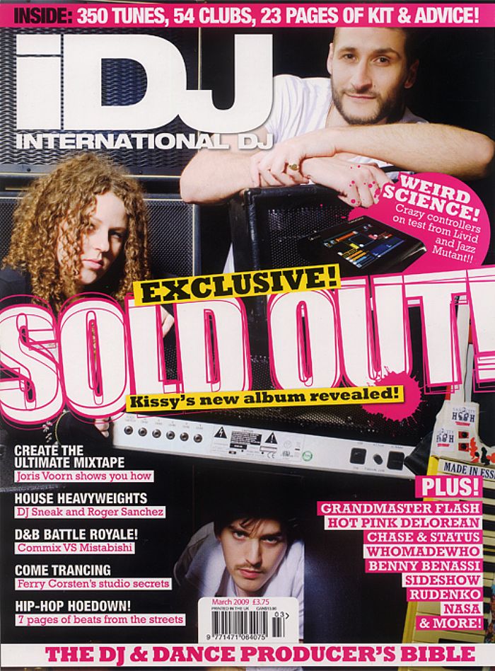 IDJ - IDJ Magazine March 2009: Issue 110 (feat Kissy Sell Out, DJ Sneak, Roger Sanchez, Joris Voorn, Commix, Mistabishi, Hot Pink Delorean, Whomadewho, Ugly Duckling, singles & albums reviews, nightclub listings + more!)