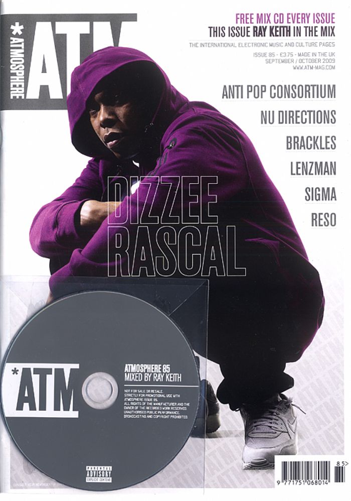 ATM MAGAZINE - ATM Magazine Issue 85: September/October 2009 (feat Dizzee Rascal, Anti Pop Consortium, Nu Directions, Brackles, Reso, Lenzman, Sigma, + free Ray Keith mixed CD!)