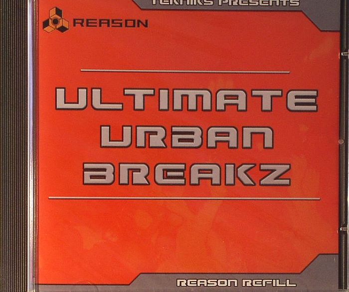 ULTIMATE URBAN BREAKZ - Ultimate Urban Breakz (Reason Refill containing over 1.2GB of hits, loops & multisamples)
