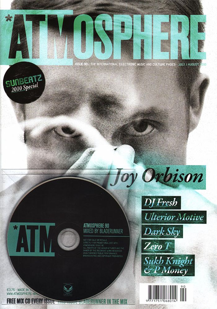 ATM MAGAZINE - ATM Magazine Issue 90: July/August 2010 (incl. free Bladerunner mixed CD, feat Joy Orbison, DJ Fresh, Ulterior Motive, Dark Sky, Zero T, Sukh Knight, P Money & more)