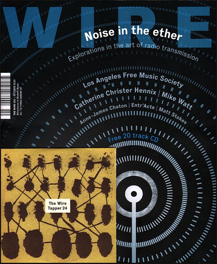 WIRE MAGAZINE - Wire Magazine October 2010 Issue 320