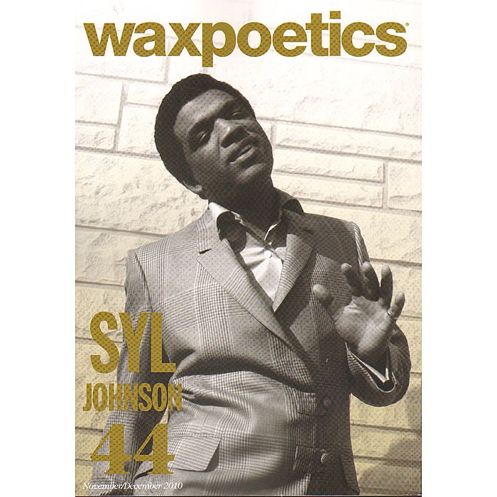 WAX POETICS - Wax Poetics Magazine Issue 44: November/December 2010