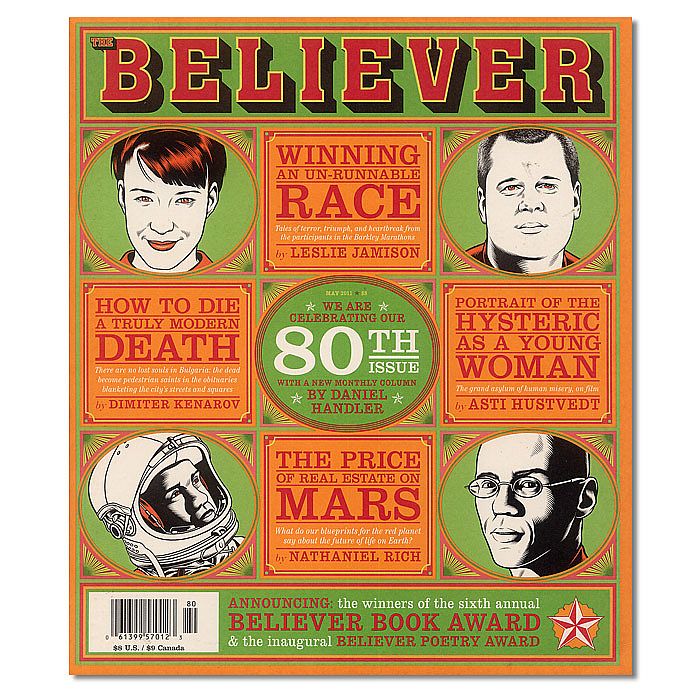 BELIEVER, The - The Believer Magazine May 2011 Eightieth Issue: Frolic & Romp