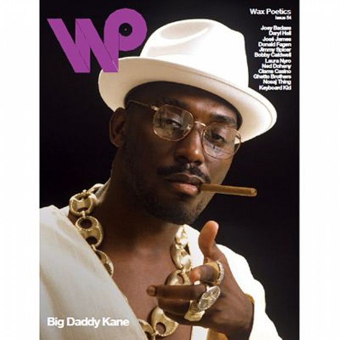 Wax Poetics Magazine Issue 54 Big Daddy Kane Cover at Juno Records.