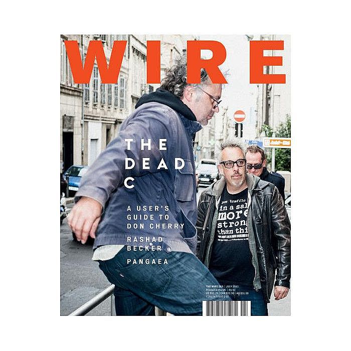 WIRE MAGAZINE - Wire Magazine: July 2013 - Issue353