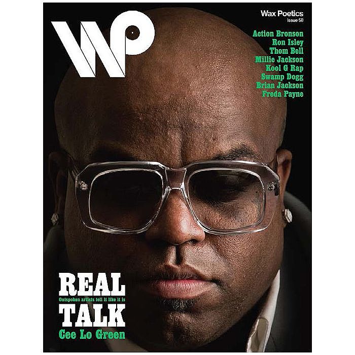 WAX POETICS - Wax Poetics Magazine Issue 58: Cee Lo Green/Action Bronson Cover