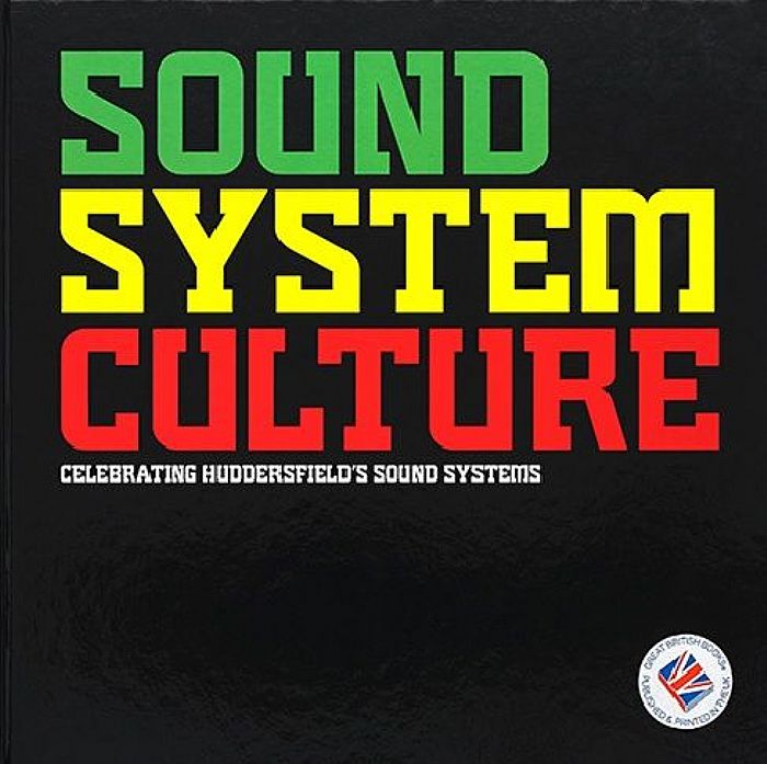 HUXTABLE, Paul - Sound System Culture