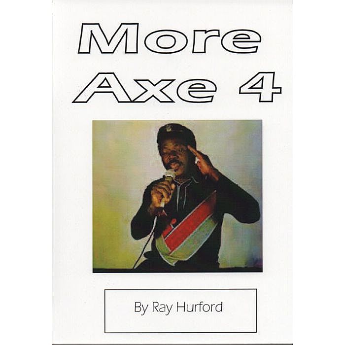HURFORD, Ray - More Axe 4