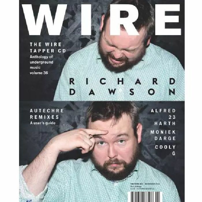 WIRE MAGAZINE - Wire Magazine: November 2014 Issue #369 + The Wire Tapper 36