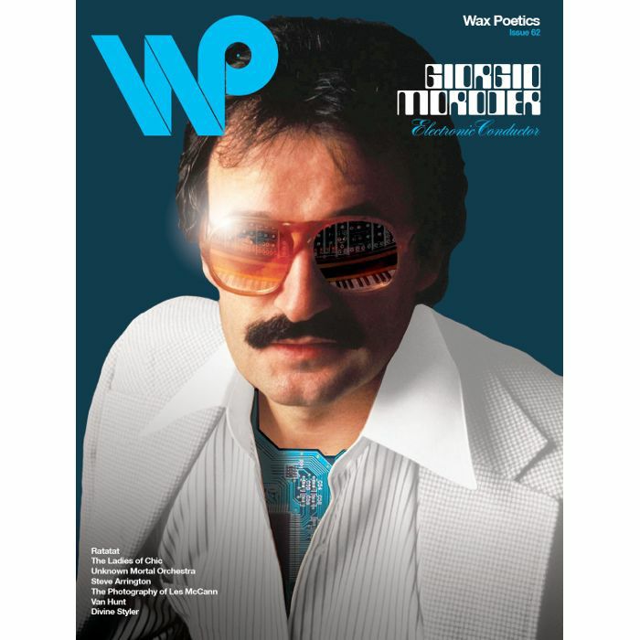WAX POETICS - Wax Poetics Magazine Issue 62: Giorgio Moroder / Ratatat Cover