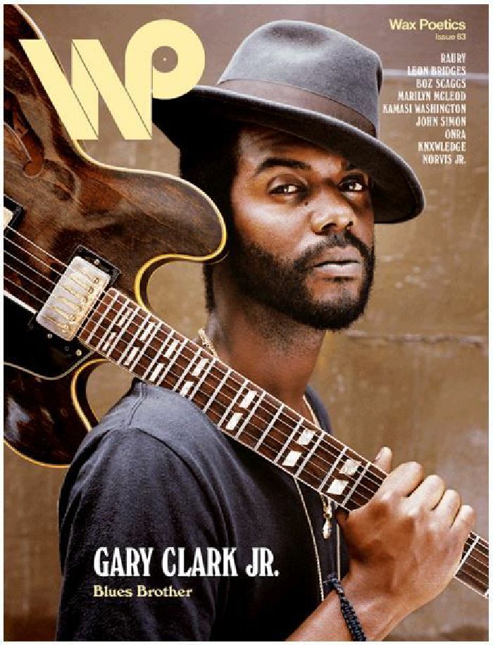 WAX POETICS - Wax Poetics Magazine Issue 63: Gary Clark Jr / Raury Cover