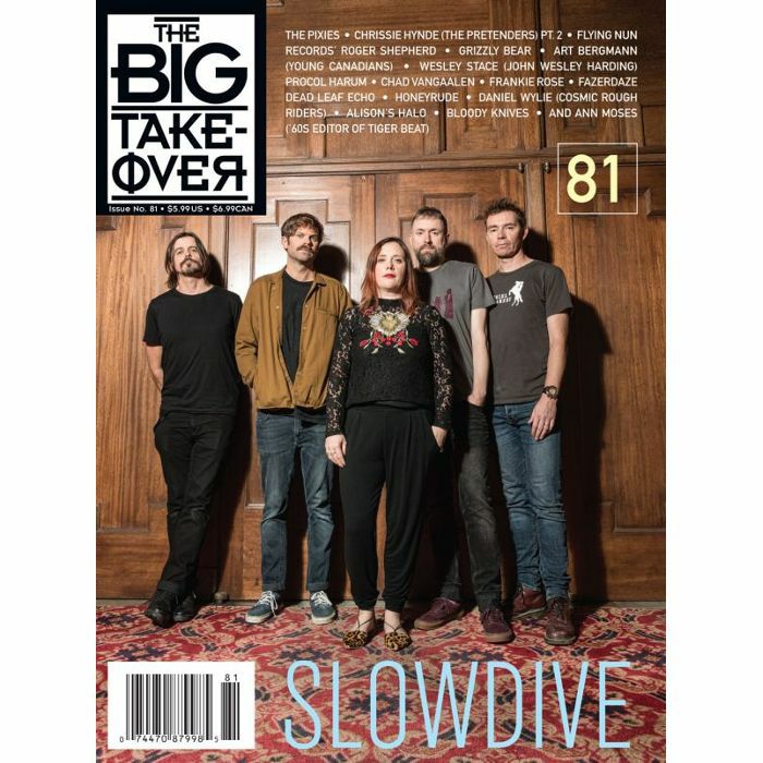 BIG TAKEOVER, The - The Big Takeover Magazine Issue 81 (feat Slowdive, Chrissie Hynde, Flying Nun Records, Grizzly Bear, Frankie Rose, Procol Harum & more)