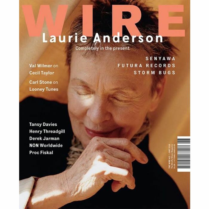 WIRE MAGAZINE - Wire Magazine: June 2018 Issue #412