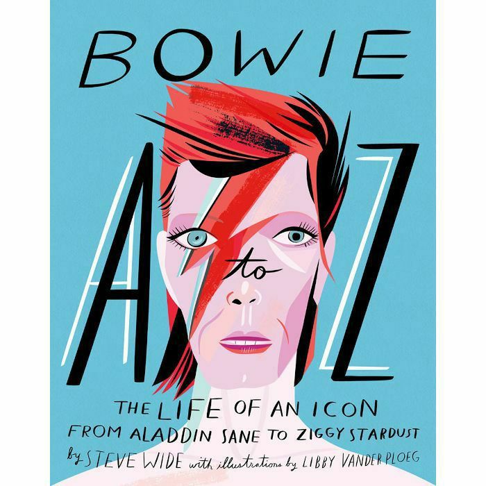 WIDE, Steve/LIBBY VANDERPLOEG - Bowie A To Z (by Steve Wide & Libby Vanderploeg)