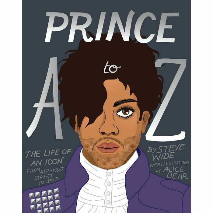 WIDE, Steve/ALICE OEHR - Prince A To Z (by Steve Wide & Alice Oehr)