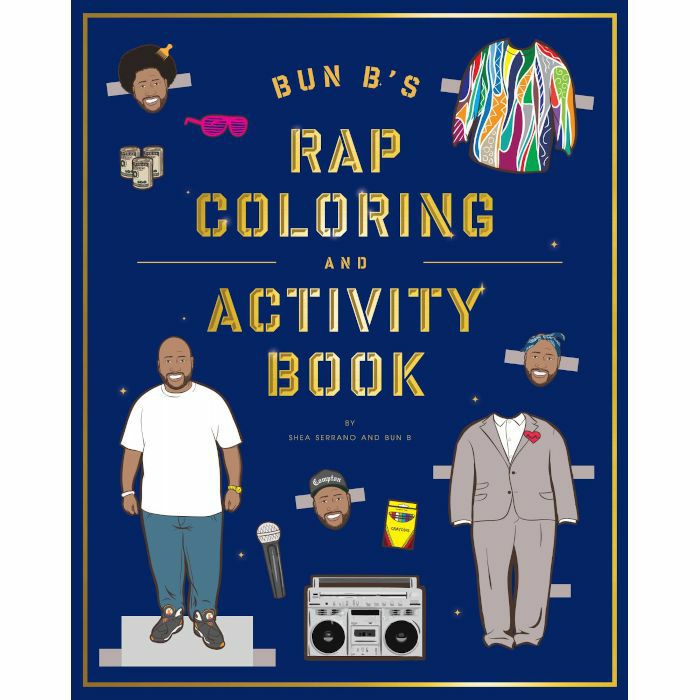 SERRANO, Shea - Bun B's Rap Colouring & Activity Book (by Shea Serrano)