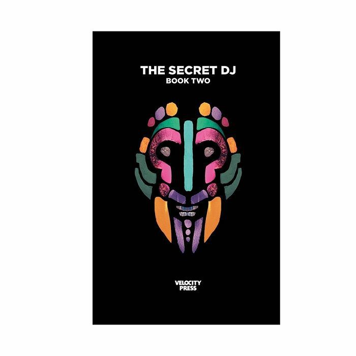 VELOCITY PRESS - The Secret DJ: Book Two
