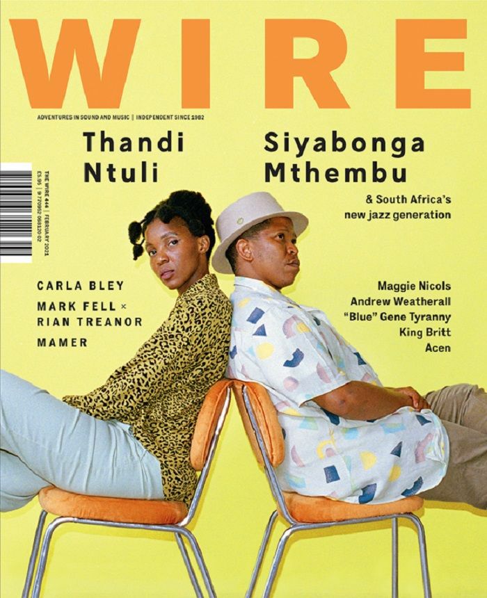 WIRE MAGAZINE - Wire Magazine: February 2021 Issue #444