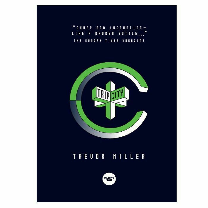 MILLER, Trevor - Trip City by Trevor Miller