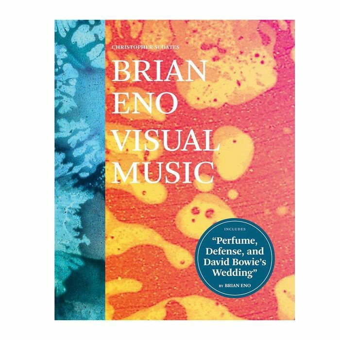 SCOATES, Christopher - Brian Eno: Visual Music, by Christopher Scoates