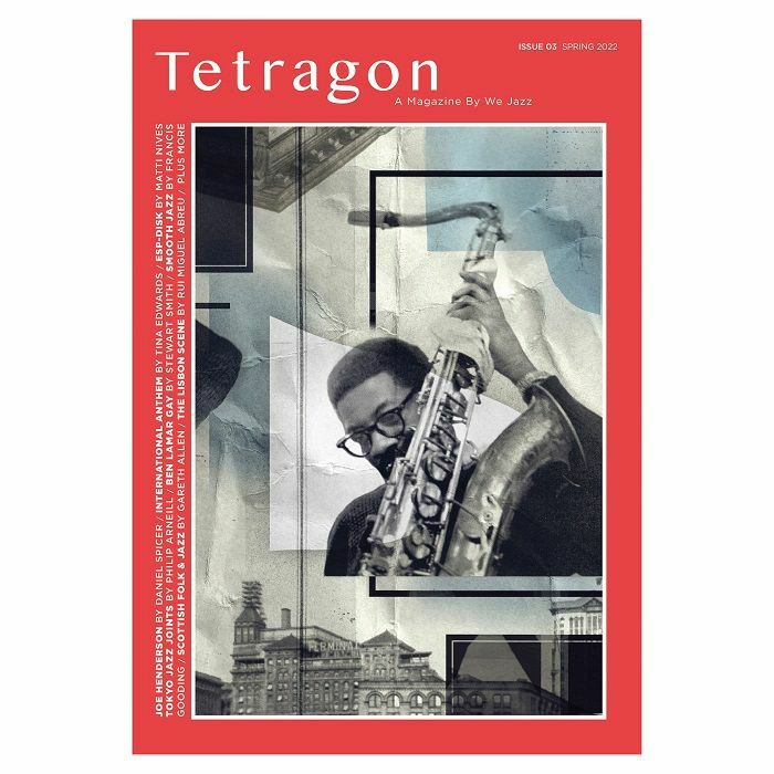 WE JAZZ MAGAZINE - Tetragon: We Jazz Magazine Issue #3