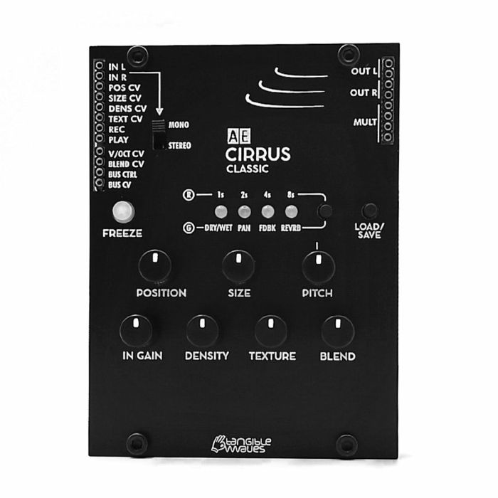 TANGIBLE WAVES - Tangible Waves AE Modular Cirrus Classic Granular Processor Module